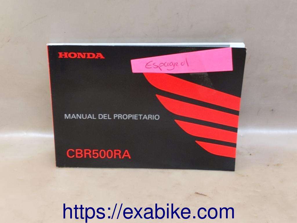manuel du conducteur Honda CBR500R - photo 1